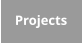 Projects